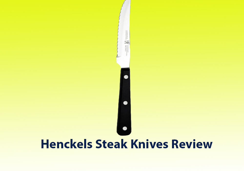 Henckels Steak Knives Review